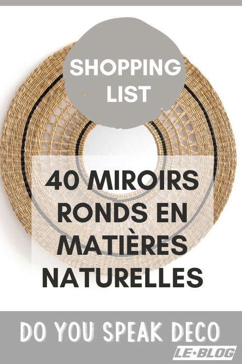 Epingle pinterest -40 miroirs ronds en matières naturelles